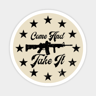 Come and Take It 1776 Magnet